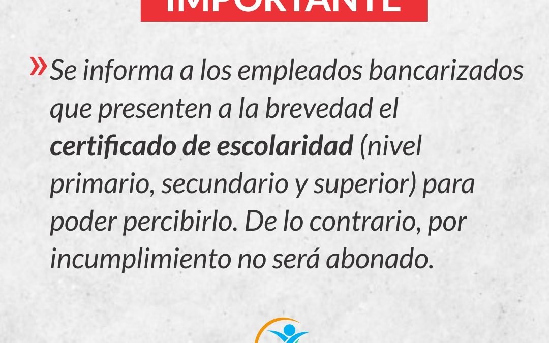 IMPORTANTE: EMPLEADOS BANCARIZADOS