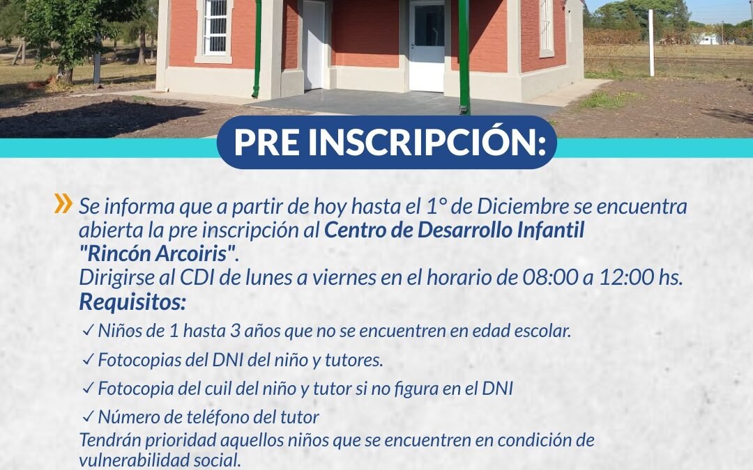 PRE INSCRIPCIÓN: CENTRO DESARROLLO INFANTIL