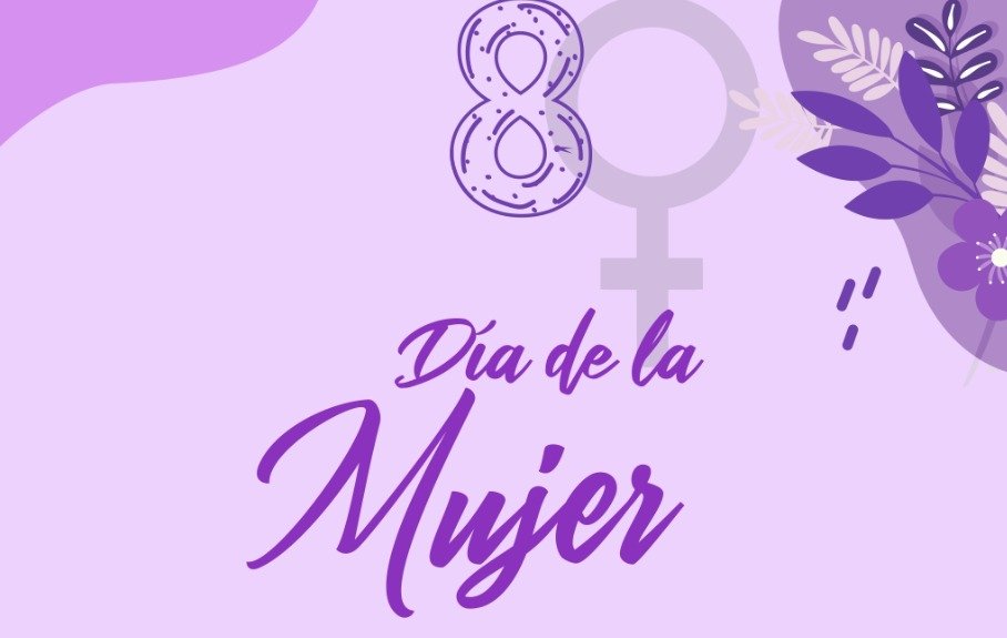 DÍA INTERNACIONAL DE LA MUJER