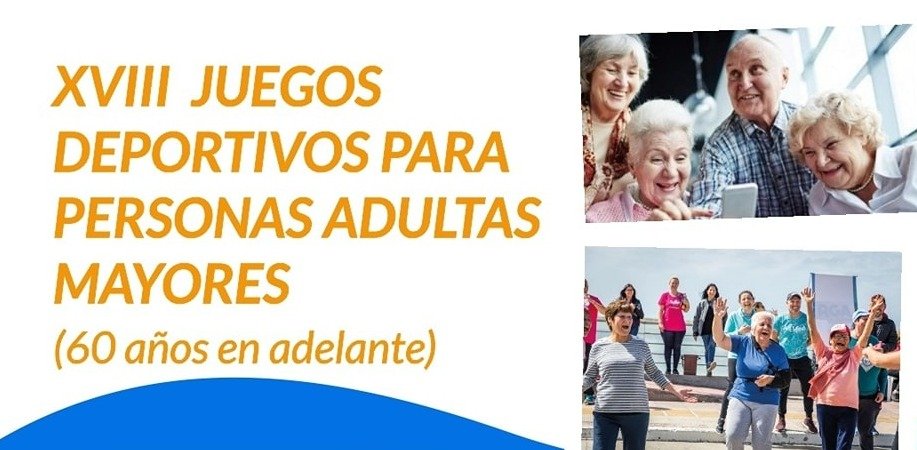 XVIII JUEGOS DEPORTIVOS PARA ADULTOS MAYORES
