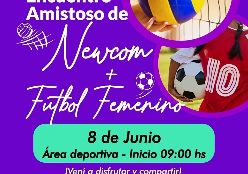 ENCUENTRO DE NEWCOM Y FÚTBOL 7 FEMENINO