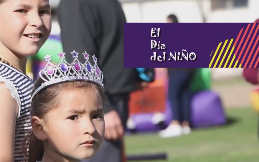 FESTEJAMOS EL DÍA DEL NIÑO