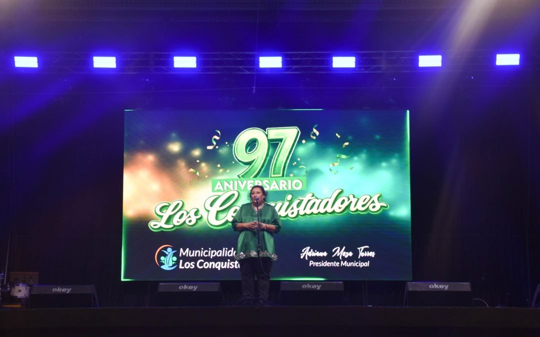97° ANIVERSARIO DE LOS CONQUISTADORES