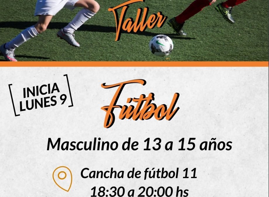 TALLER DE FÚTBOL MÁSCULINO